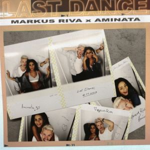 Markus Riva - Last Dance (feat. Aminata)