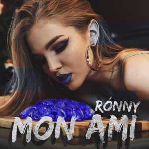 RÓNNY - MON AMI