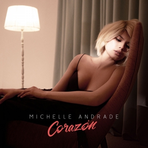 Michelle Andrade - Corazon