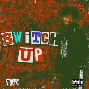 21 Savage - Switch Up