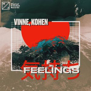 VINNE & Kohen - Feelings