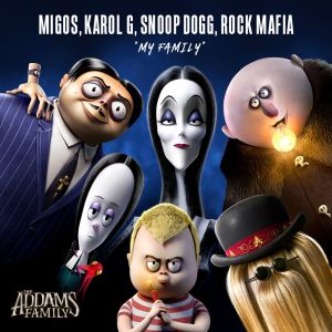 Migos, Karol G, Snoop Dogg - My Family (feat. Rock Mafia)
