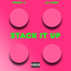 Lil Pump & Ronny J - Stack It Up