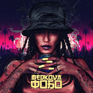 Medkova - Фобо