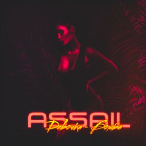 Assail - Девочка бомба