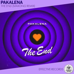 PAKALENA - The End (Maxong Remix)