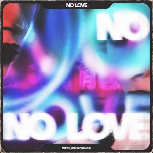 Monte_Boy, PARADOX - No Love