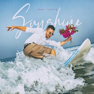Tony Tonite - Sunshine