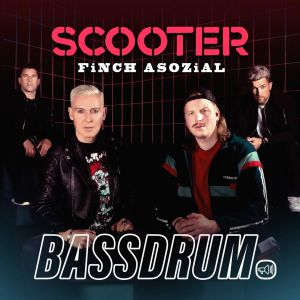 Scooter, Finch Asozial - Bassdrum
