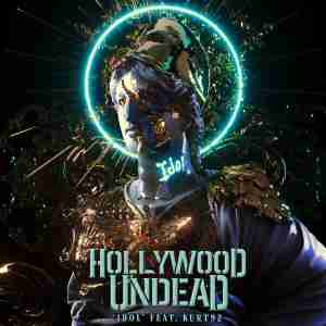 Hollywood Undead feat. KURT92 - Idol