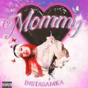 INSTASAMKA - Mommy