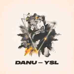 DANU - Y$L
