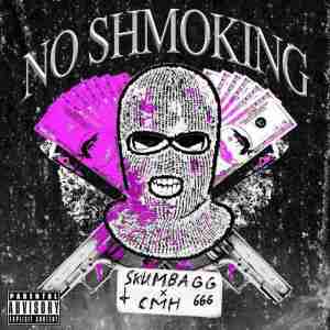 SKUMBAGG, CMH - NO SHMOKING