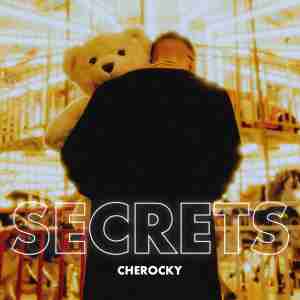 Cherocky - Secrets