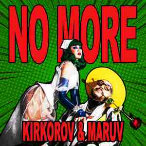 Филипп Киркоров, MARUV - No More (Komilfo English Version)