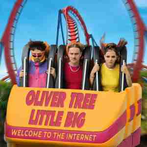 Oliver Tree, Little Big - You\'re Not There