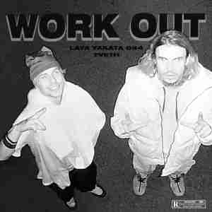 Laya, YAKATA 044 feat. TVETH - Work Out