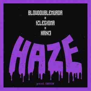 BLOWDOUBLEMURDA feat. Izlegiona, Кажэ - Haze