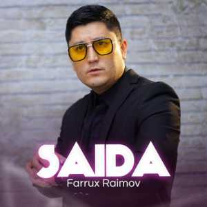 Farrux Raimov - Saida