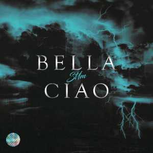 ST1M - Bella Ciao