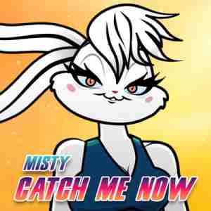 Misty - Catch Me Now