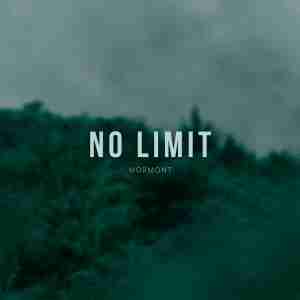 Mormont - No limit